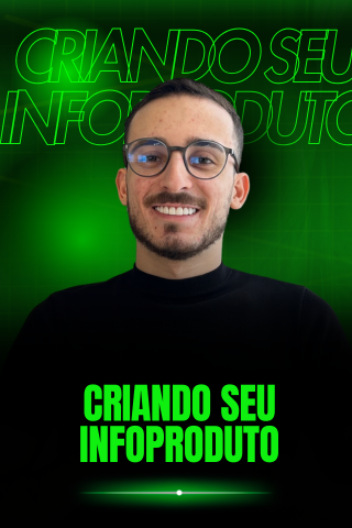 Módulo Criando Seu Infoproduto